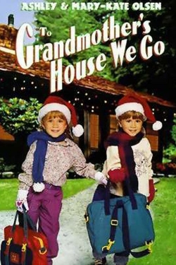 watch-To Grandmother's House We Go