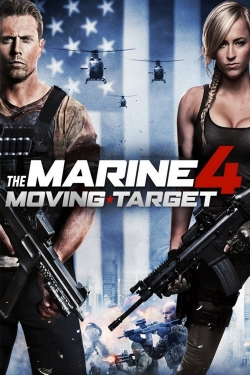 watch-The Marine 4: Moving Target