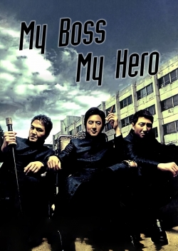 watch-My Boss, My Hero