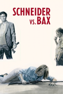 watch-Schneider vs. Bax