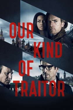 watch-Our Kind of Traitor