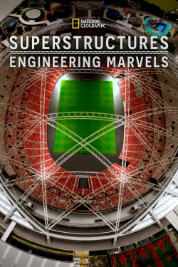 watch-Superstructures: Engineering Marvels