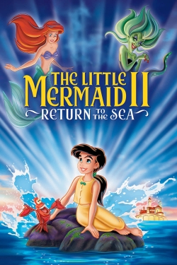 watch-The Little Mermaid II: Return to the Sea