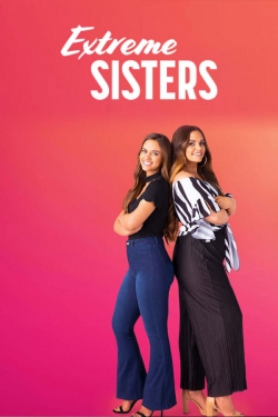 watch-Extreme Sisters