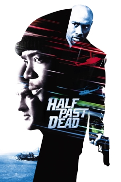 watch-Half Past Dead