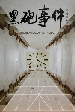 watch-The Black Cannon Incident