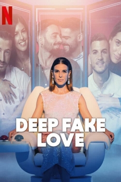 watch-Deep Fake Love