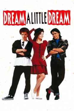 watch-Dream a Little Dream
