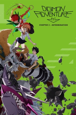 watch-Digimon Adventure tri. Part 2: Determination