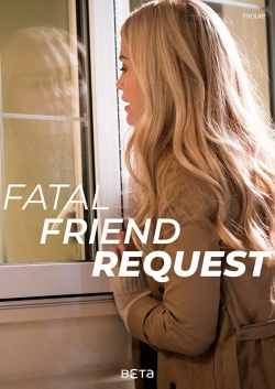 watch-Fatal Friend Request