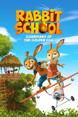 watch-Rabbit School: Guardians of the Golden Egg