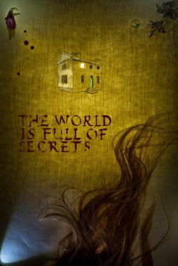 watch-The World Is Full of Secrets