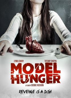 watch-Model Hunger