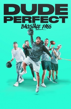 watch-Dude Perfect: Backstage Pass