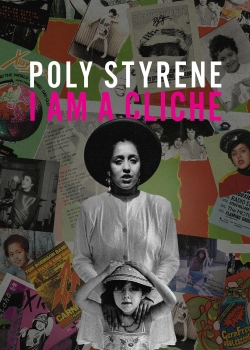 watch-Poly Styrene: I Am a Cliché