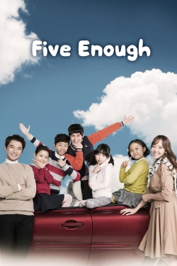 watch-Five Enough