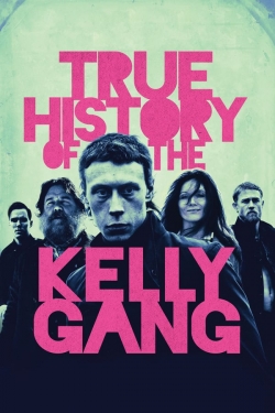 watch-True History of the Kelly Gang