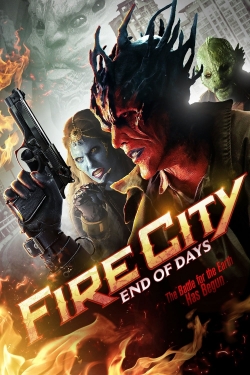 watch-Fire City: End of Days