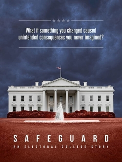 watch-Safeguard: An Electoral College Story