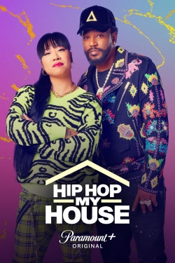 watch-Hip Hop My House