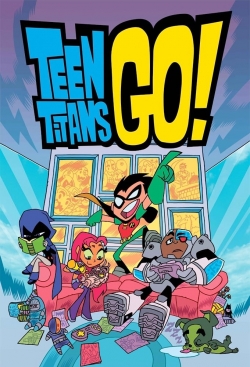 watch-Teen Titans Go!