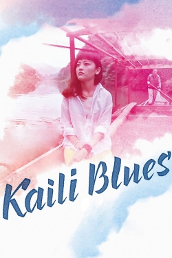 watch-Kaili Blues
