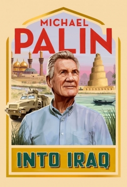watch-Michael Palin: Into Iraq