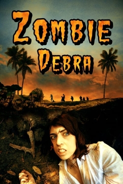watch-Zombie Debra