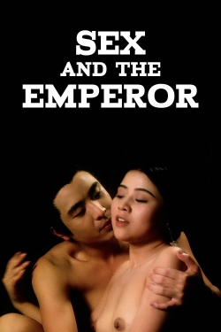 watch-Sex and the Emperor
