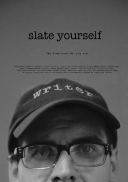 watch-Slate Yourself