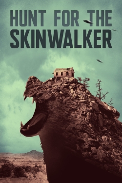 watch-Hunt for the Skinwalker