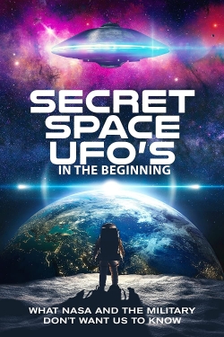 watch-Secret Space UFOs - In the Beginning - Part 1