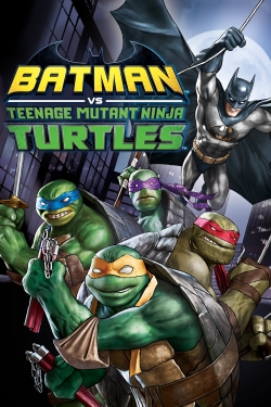 watch-Batman vs. Teenage Mutant Ninja Turtles