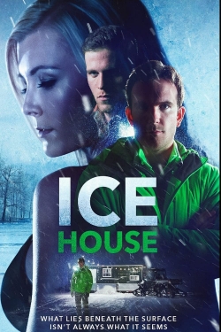 watch-Ice House