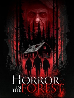 watch-Horror in the Forest
