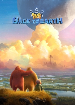 watch-Boonie Bears: Back to Earth