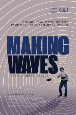 watch-Making Waves: The Art of Cinematic Sound