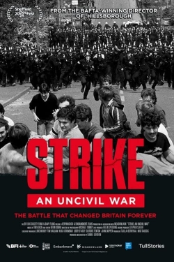 watch-Strike: An Uncivil War