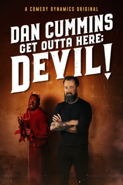 watch-Dan Cummins: Get Outta Here; Devil!