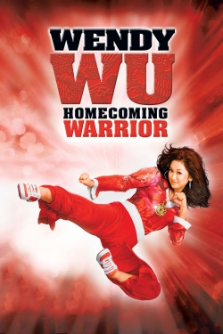 watch-Wendy Wu: Homecoming Warrior