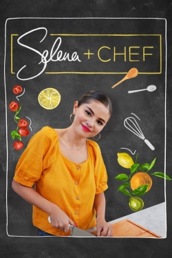 watch-Selena + Chef