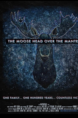 watch-The Moose Head Over the Mantel