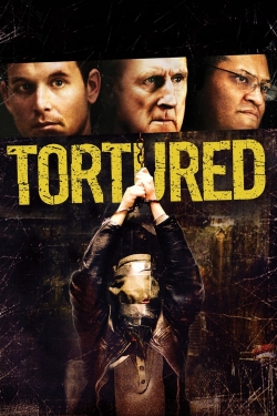 watch-Tortured