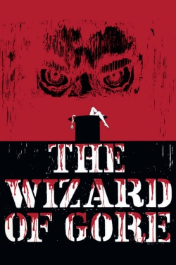 watch-The Wizard of Gore