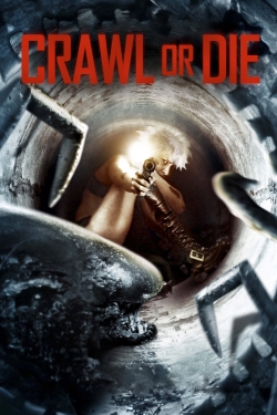 watch-Crawl or Die