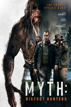 watch-Myth: Bigfoot Hunters
