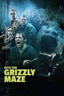 watch-Into the Grizzly Maze