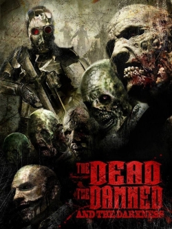 watch-The Dead the Damned and the Darkness