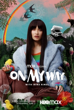 watch-On My Way with Irina Rimes