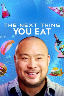 watch-The Next Thing You Eat